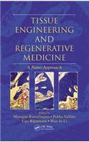 Tissue Engineering and Regenerative Medicine