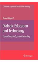 Dialogic Education and Technology