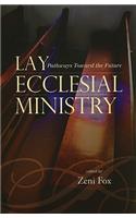 Lay Ecclesial Ministry