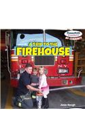 A Trip to the Firehouse