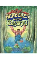 Hercules on the Bayou