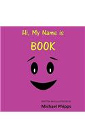 Hi, My Name Is Book