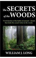 The Secrets of the Woods