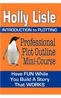 Professional Plot Outline Mini-Course: Introduction to Plotting