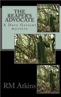 The Reaper's Advocate: A Dave Geraint Mystery