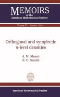Orthogonal and Symplectic $n$-level Densities