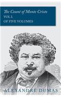 The Count of Monte Cristo - Vol I. (In Five Volumes): (English)