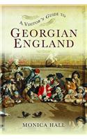 Visitor's Guide to Georgian England