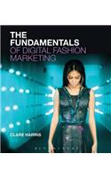 The Fundamentals of Digital Fashion Marketing