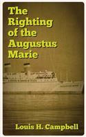 The Righting of the Augustus Marie
