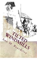 Tilted Windmills