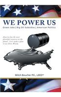 We Power Us