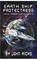 Earth Ship Protectress: Book Two in the Freddy Anderson Chronicles