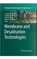 Membrane and Desalination Technologies