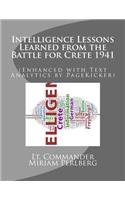 Intelligence Lessons Learned from the Battle for Crete 1941: (Enhanced with Text Analytics by PageKicker)