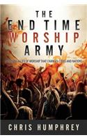 The End Time Worship Army