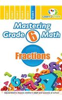Mastering Grade 6 Math - Fractions