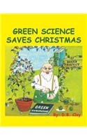 Green Science Saves Christmas