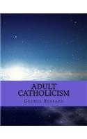 Adult Catholicism