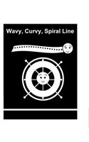 Wavy, Curvy, Spiral Line