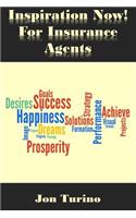 Inspiration Now! for Insurance Agents