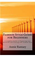 Fashion Style Guide for Beginners