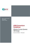 Effective Console Operator HMI Design: Second Edition - Revised