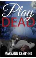 Play Dead: A Detective Jack Harney Murder Mystery