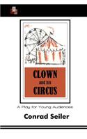 Clown and His Circus