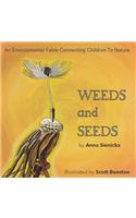 Weeds and Seeds