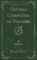 Oeuvres Completes de Voltaire, Vol. 57 (Classic Reprint)