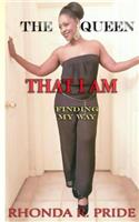 The Queen That I Am: Finding My Way(English)