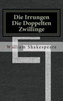 Die Irrungen Die Doppelten Zwillinge: (English)
