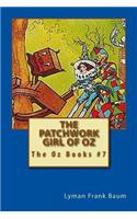 The Patchwork Girl of Oz: The Oz Books #7
