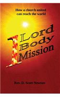 One Lord, One Body, One Mission