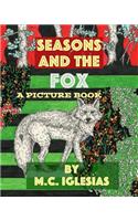 Seasons and the Fox