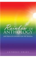 Rainbow of Anthology