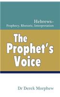 The Prophet's Voice