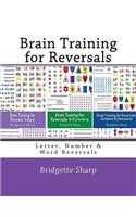 Brain Training for Reversals