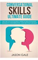 Conversational Skills Ultimate Social Guide