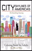 City Skylines of Americas Coloring Book for Adults
