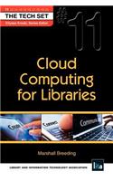 Cloud Computing for Libraries