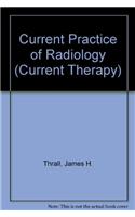 Current Practice of Radiology