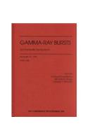 Gamma Ray Bursts 3rd Huntsville Symposium 2 Volumes