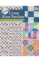 Block-Buster Quilts - I Love Nine Patches
