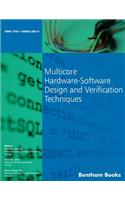 Multicore Hardware-Software Design and Verification Techniques