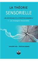 La Theorie Sensorielle: I- Les Analogies Sensorielles