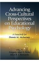 Advancing Cross-Cultural Perspectives on Educational Psychology