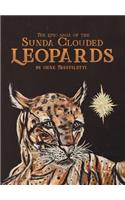 The Epic Saga of the Sunda Clouded Leopards