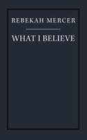 What I Believe